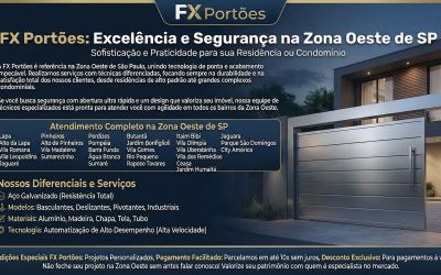 FX Portões: Excelência,Segurança e Qualidade na Zona Oeste de SP